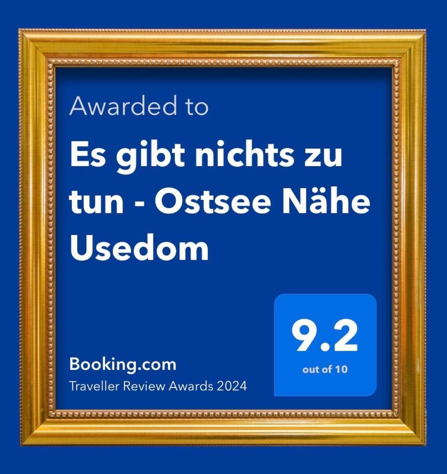 Es Gibt Nichts Zu Tun - Ostsee Naehe Usedom Spantekow エクステリア 写真